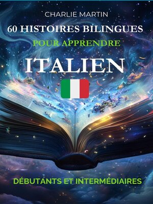 cover image of 60 Histoires Bilingues pour Apprendre l'Italien